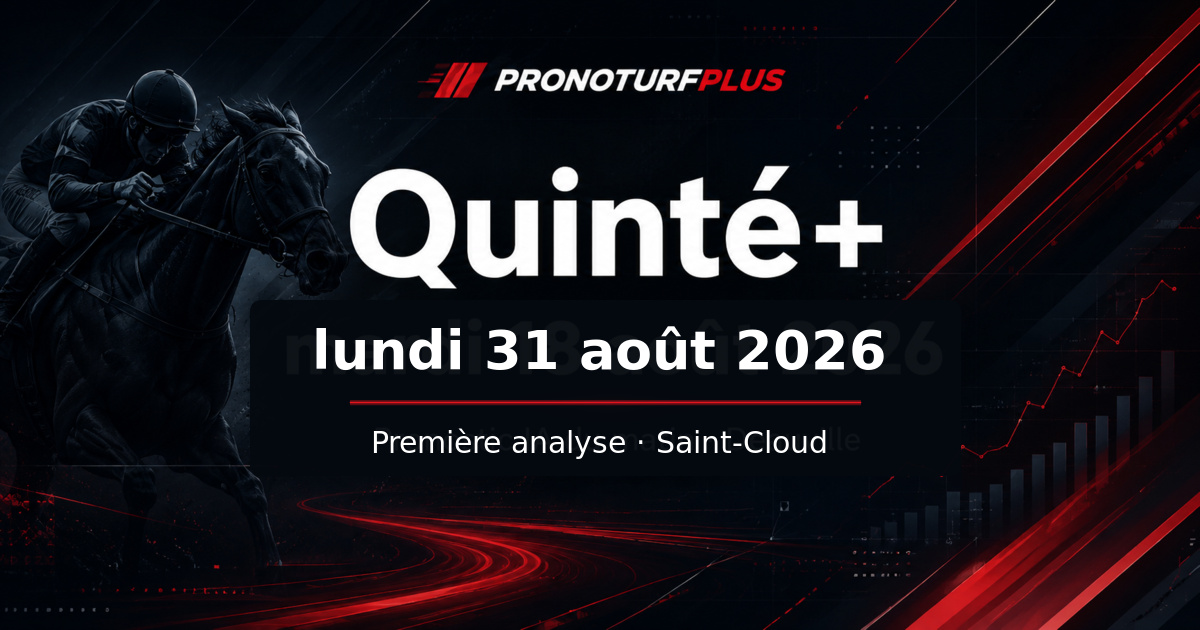 Pronostic Quinté du Prix De Saint-Pair-Du-Mont à Saint-Cloud le 31 août 2026